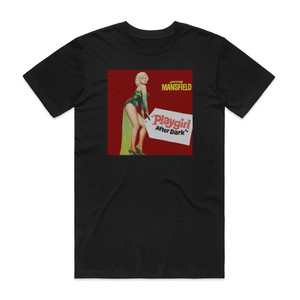 Jayne Mansfield Playgirl After Dark Album Cover T-Shirt Black Jayne Mansfield Playgirl After Dark Album Cover T-Shirt Black