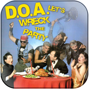 DOA Lets Wreck The Party Album Cover Sticker DOA Lets Wreck The Party Album Cover Sticker
