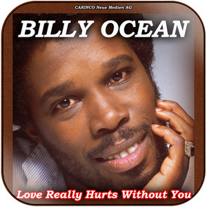 Billy Ocean Love Really Hurts Without You Album Cover Sticker Billy Ocean Love Really Hurts Without You Album Cover Sticker