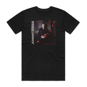 Johnny Logan Nature Of Love Album Cover T-Shirt Black Johnny Logan Nature Of Love Album Cover T-Shirt Black