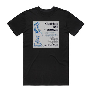 Jan Erik Vold Obstfelder Live P Rebekka West Album Cover T-Shirt Black