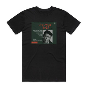Jacques Brel N2 Quand On Na Que Lamour Album Cover T-Shirt Black Jacques Brel N2 Quand On Na Que Lamour Album Cover T-Shirt Black
