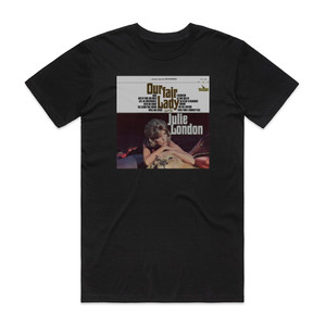 Julie London Our Fair Lady Album Cover T-Shirt Black