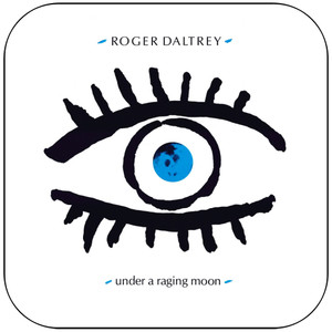 Roger Daltrey Under A Raging Moon-4 Album Cover Sticker