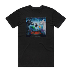 John Powell How To Train Your Dragon The Hidden World Original Motion Pi Album Cover T-Shirt Black John Powell How To Train Your Dragon The Hidden World Original Motion Pi Album Cover T-Shirt Black