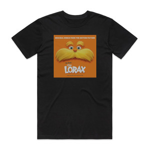 John Powell Dr Seuss The Lorax Original Motion Picture Score Album Cover T-Shirt Black John Powell Dr Seuss The Lorax Original Motion Picture Score Album Cover T-Shirt Black