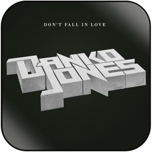 Danko Jones Dont Fall In Love Album Cover Sticker Danko Jones Dont Fall In Love Album Cover Sticker