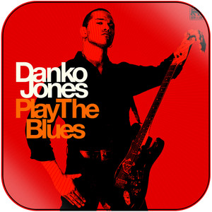 Danko Jones Play The Blues Album Cover Sticker Danko Jones Play The Blues Album Cover Sticker