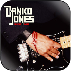 Danko Jones We Sweat Blood Album Cover Sticker Danko Jones We Sweat Blood Album Cover Sticker