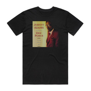 Johnny Adams Johnny Adams Sings Doc Pomus The Real Me Album Cover T-Shirt Black Johnny Adams Johnny Adams Sings Doc Pomus The Real Me Album Cover T-Shirt Black
