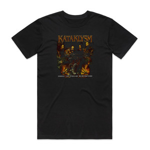 Kataklysm Cross The Line Of Redemption 1 Album Cover T-Shirt Black Kataklysm Cross The Line Of Redemption 1 Album Cover T-Shirt Black