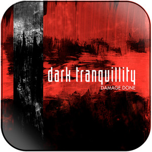Dark Tranquillity Damage Done-2 Album Cover Sticker Dark Tranquillity Damage Done-2 Album Cover Sticker