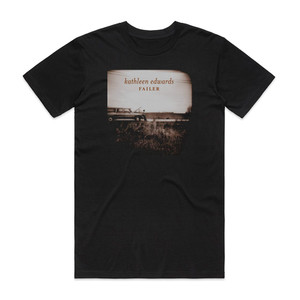 Kathleen Edwards Failer Album Cover T-Shirt Black Kathleen Edwards Failer Album Cover T-Shirt Black
