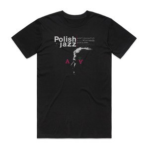Krzysztof Komeda Quintet Astigmatic Album Cover T-Shirt Black