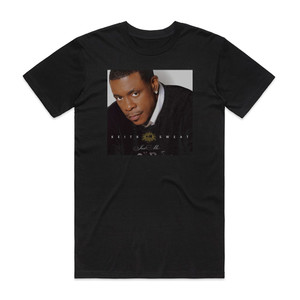 Keith Sweat Just Me Album Cover T-Shirt Black Keith Sweat Just Me Album Cover T-Shirt Black