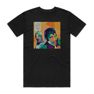 Kool Keith Your Mom Is My Wife Album Cover T-Shirt Black