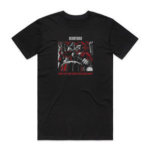 KMFDM What Do You Know Deutschland Album Cover T-Shirt Black KMFDM What Do You Know Deutschland Album Cover T-Shirt Black