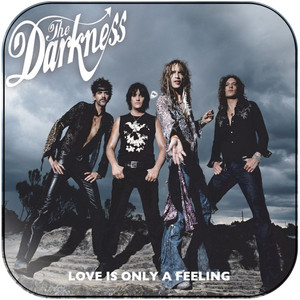 The Darkness Love Is Only A Feeling Album Cover Sticker The Darkness Love Is Only A Feeling Album Cover Sticker