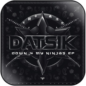 Datsik Down 4 My Ninjas Ep Album Cover Sticker Datsik Down 4 My Ninjas Ep Album Cover Sticker