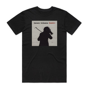 Kaizers Orchestra Maestro 1 Album Cover T-Shirt Black