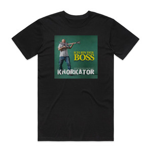 Knorkator Ich Bin Der Boss Album Cover T-Shirt Black Knorkator Ich Bin Der Boss Album Cover T-Shirt Black