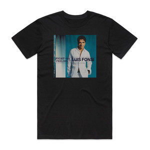 Luis Fonsi Fight The Feeling Album Cover T-Shirt Black Luis Fonsi Fight The Feeling Album Cover T-Shirt Black