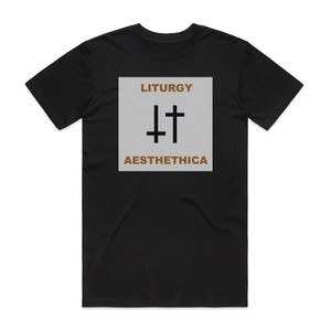Liturgy Aesthethica 1 Album Cover T-Shirt Black Liturgy Aesthethica 1 Album Cover T-Shirt Black