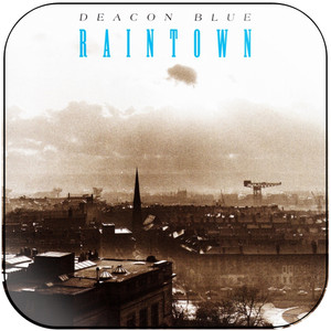 Deacon Blue Raintown-1 Album Cover Sticker