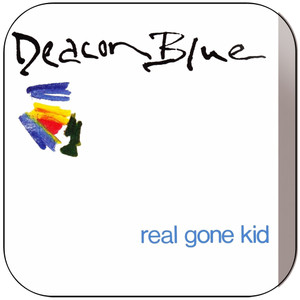 Deacon Blue Real Gone Kid-1 Album Cover Sticker Deacon Blue Real Gone Kid-1 Album Cover Sticker