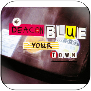 Deacon Blue Your Town-2 Album Cover Sticker Deacon Blue Your Town-2 Album Cover Sticker