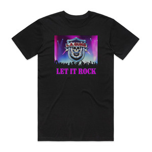 LA Guns Let It Rock Album Cover T-Shirt Black