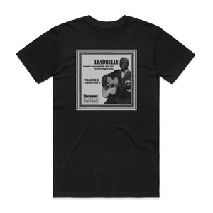 Lead Belly Lead Belly Complete Recorded Works 1939 1947 Volume 2 Album Cover T-Shirt Black