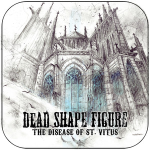 Dead Shape Figure The Disease Of St Vitus Album Cover Sticker Dead Shape Figure The Disease Of St Vitus Album Cover Sticker