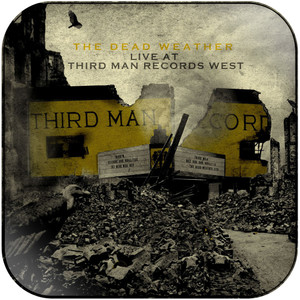 The Dead Weather Live At Third Man Records West Album Cover Sticker The Dead Weather Live At Third Man Records West Album Cover Sticker