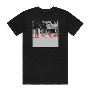 Lee Morgan The Sidewinder Album Cover T-Shirt Black Lee Morgan The Sidewinder Album Cover T-Shirt Black