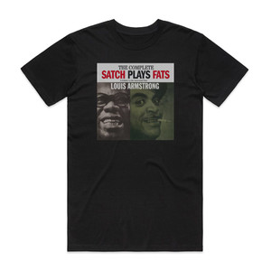Louis Armstrong Satch Plays Fats A Tribute To The Immortal Fats Waller Album Cover T-Shirt Black