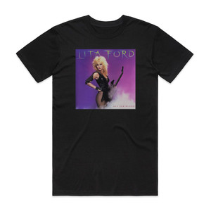 Lita Ford Out For Blood 1 Album Cover T-Shirt Black Lita Ford Out For Blood 1 Album Cover T-Shirt Black
