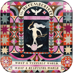 The Decemberists What A Terrible World What A Beautiful World Album Cover Sticker