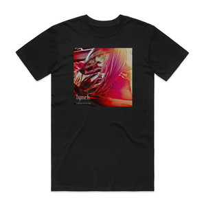 lynch I Believe In Me 1 Album Cover T-Shirt Black lynch I Believe In Me 1 Album Cover T-Shirt Black