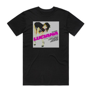 Luciana Featuring Luciana Album Cover T-Shirt Black Luciana Featuring Luciana Album Cover T-Shirt Black
