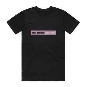 Miss Montreal Just A Flirt Album Cover T-Shirt Black Miss Montreal Just A Flirt Album Cover T-Shirt Black