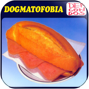 Def Con Dos Dogmatofobia Album Cover Sticker Def Con Dos Dogmatofobia Album Cover Sticker