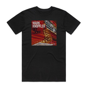 Mark Knopfler Get Lucky Album Cover T-Shirt Black Mark Knopfler Get Lucky Album Cover T-Shirt Black