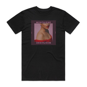 Montaigne Ready Album Cover T-Shirt Black