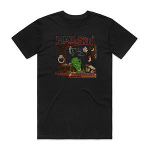 Mad Sin Teachin The Goodies Album Cover T-Shirt Black Mad Sin Teachin The Goodies Album Cover T-Shirt Black