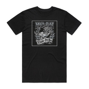 Mad Sin 25 Years Still Mad Album Cover T-Shirt Black Mad Sin 25 Years Still Mad Album Cover T-Shirt Black