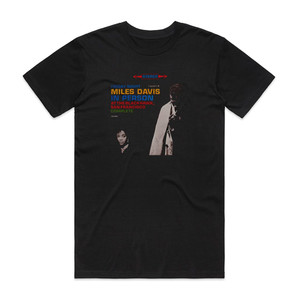 Miles Davis In Person Friday Night At The Blackhawk San Francisco Comp Album Cover T-Shirt Black