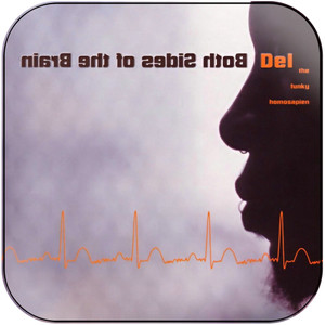 Del the Funky Homosapien Both Sides Of The Brain Album Cover Sticker Del the Funky Homosapien Both Sides Of The Brain Album Cover Sticker
