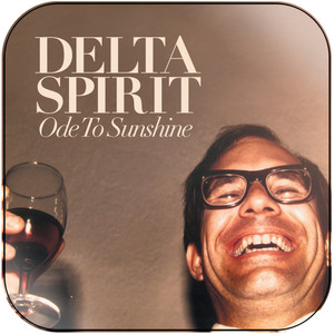 Delta Spirit Ode To Sunshine-1 Album Cover Sticker Delta Spirit Ode To Sunshine-1 Album Cover Sticker