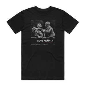 Manu Armata From The Heart In Your Face Album Cover T-Shirt Black Manu Armata From The Heart In Your Face Album Cover T-Shirt Black